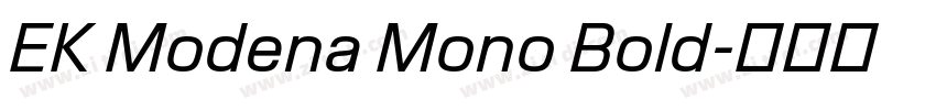 EK Modena Mono Bold字体转换